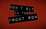 Dont Sit in the Front Room